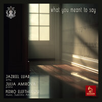 "what you meant to say" - about, listen, artwork, credits